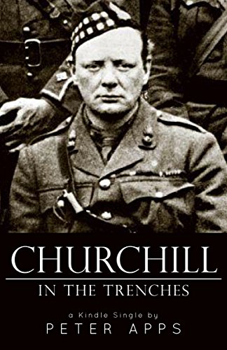 Churchill In The Trenches